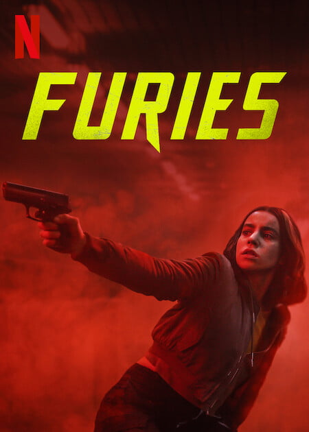 Furies 2024 - Netflix's One of the Best Crime TV Series
